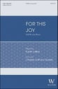 For This Joy SATB choral sheet music cover